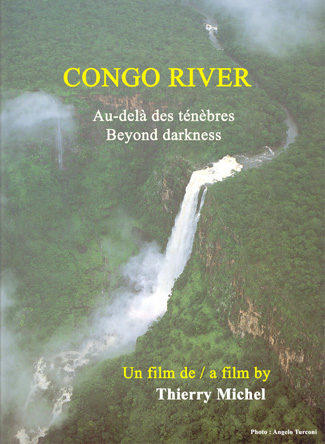 Congo River. Beyond Darkness.