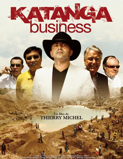 KATANGA BUSINESS (2009) – Un film documentaire de Thierry Michel